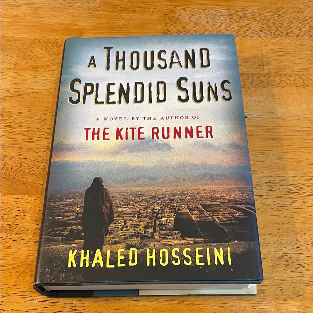 A Thousand Splendid Suns by Khaled Hosseini